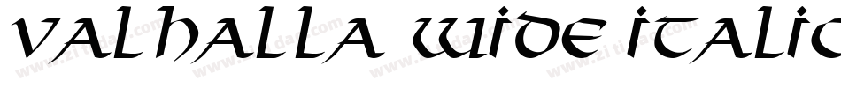 Valhalla Wide Italic字体转换